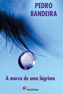 Livro A Marca de Uma Lágrima - Resumo, Resenha, PDF, etc.