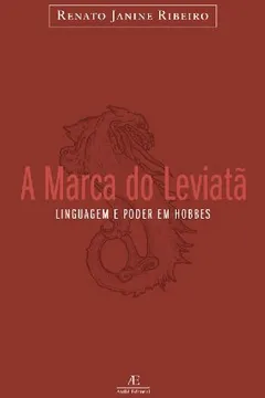 Livro A Marca Do Leviata. Linguagem E Poder Em Hobbes - Resumo, Resenha, PDF, etc.