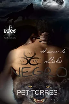 Livro A Marca Do Lobo Negro - Resumo, Resenha, PDF, etc.