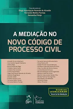 Capa do livro A Mediação no Novo Código de Processo Civil