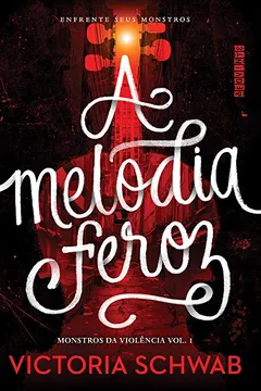 Livro A Melodia Feroz - Resumo, Resenha, PDF, etc.