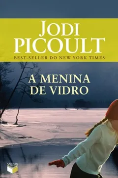 Livro A Menina de Vidro - Resumo, Resenha, PDF, etc.