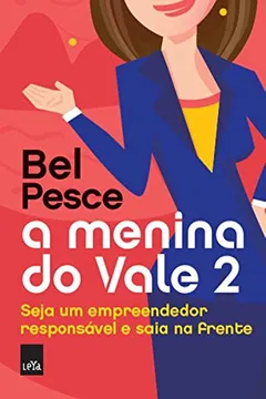 Livro A Menina do Vale 2 - Resumo, Resenha, PDF, etc.