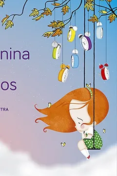 Livro A Menina e os Relógios - Resumo, Resenha, PDF, etc.