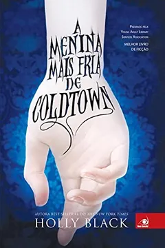 Livro A Menina Mais Fria de Coldtown - Resumo, Resenha, PDF, etc.