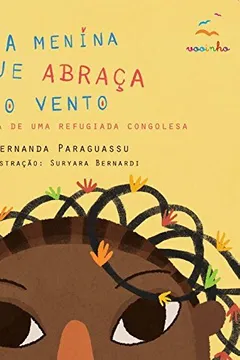Livro A Menina que abraça o vento - Resumo, Resenha, PDF, etc.