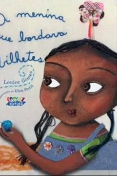 Livro A Menina que Bordava Bilhetes - Resumo, Resenha, PDF, etc.