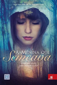Livro A Menina que Semeava - Resumo, Resenha, PDF, etc.