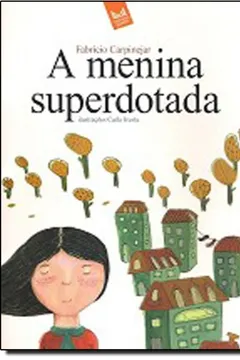 Capa do livro A Menina Superdotada