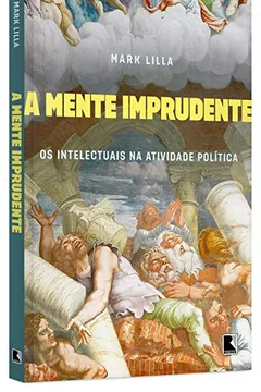 Livro A Mente Imprudente - Resumo, Resenha, PDF, etc.