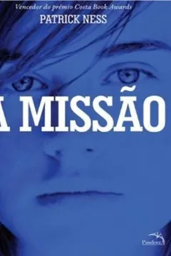 Capa do livro A Missão - Volume 2. Série Mundo em Caos