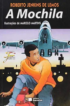 Livro A Mochila - Coleção Jabuti - Resumo, Resenha, PDF, etc.