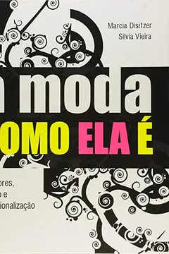 Livro A Moda Como Ela É - Resumo, Resenha, PDF, etc.