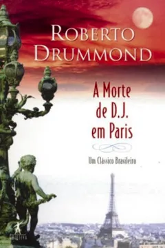 Capa do livro A Morte de D.J em Paris