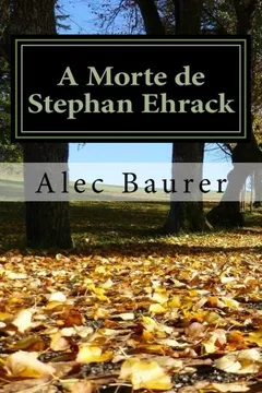 Livro A Morte de Stephan Ehrack - Resumo, Resenha, PDF, etc.