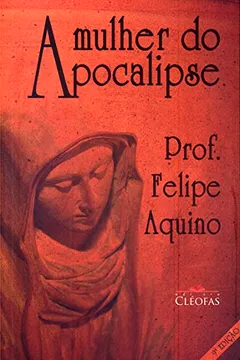 Livro A Mulher do Apocalipse - Resumo, Resenha, PDF, etc.