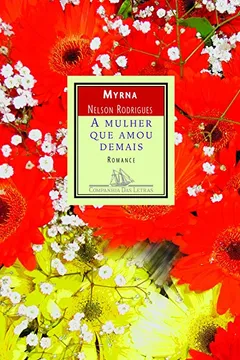 Livro A Mulher que Amou Demais - Resumo, Resenha, PDF, etc.