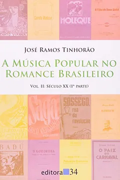 Capa do livro A Música Popular no Romance Brasileiro - Volume 2