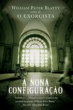 Livro A Nona Configuração - Resumo, Resenha, PDF, etc.