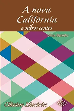 Livro A Nova Califórnia - Resumo, Resenha, PDF, etc.
