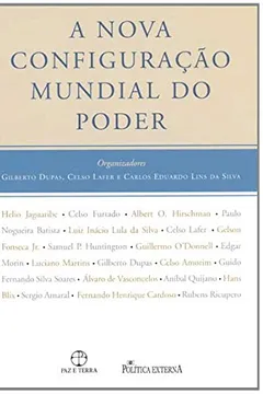 Livro A Nova Configuração Mundial do Poder - Resumo, Resenha, PDF, etc.