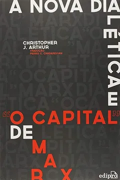 Livro A Nova Dialética e "o Capital" de Marx - Resumo, Resenha, PDF, etc.