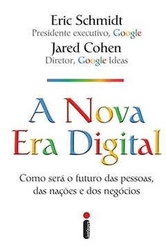 Livro A Nova Era Digital - Resumo, Resenha, PDF, etc.