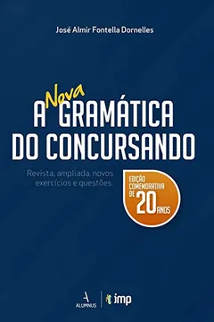 Livro A Nova Gramática do Concursando - Resumo, Resenha, PDF, etc.