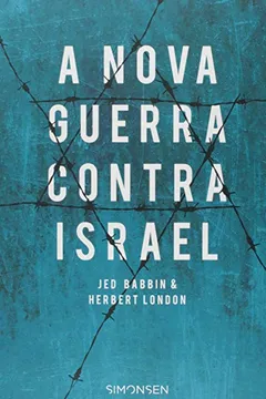 Livro A Nova Guerra Contra Israel - Resumo, Resenha, PDF, etc.