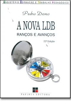 Livro A Nova LDB. Ranços e Avanços - Resumo, Resenha, PDF, etc.