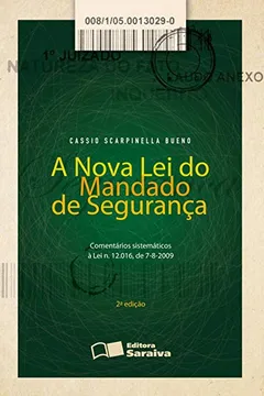 Livro A Nova Lei do Mandado de Segurança - Resumo, Resenha, PDF, etc.