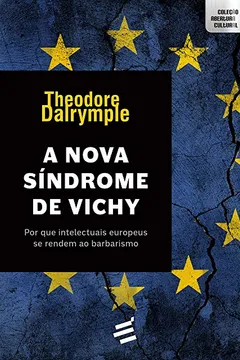 Livro A Nova Síndrome de Vichy - Resumo, Resenha, PDF, etc.