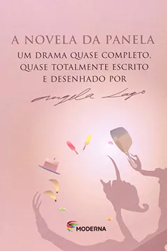 Livro A Novela da Panela - Resumo, Resenha, PDF, etc.