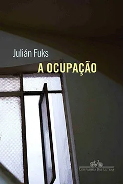 Livro A ocupação - Resumo, Resenha, PDF, etc.