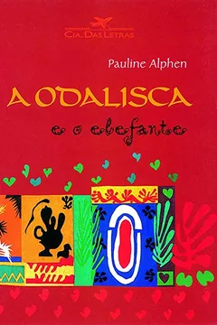 Livro A Odalisca E O Elefante - Resumo, Resenha, PDF, etc.