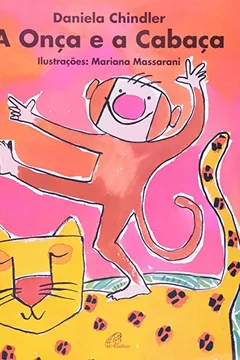 Capa do livro A Onça E A Cabaça
