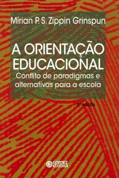 Livro A Orientação Educacional - Resumo, Resenha, PDF, etc.