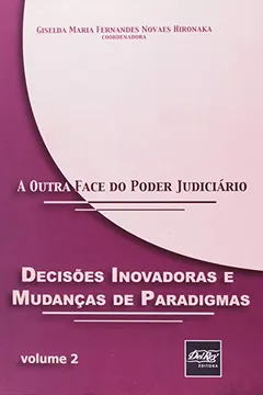 Livro A Outra Face do Poder Judiciário - Resumo, Resenha, PDF, etc.