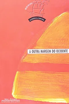 Livro A Outra Margem do Ocidente - Resumo, Resenha, PDF, etc.