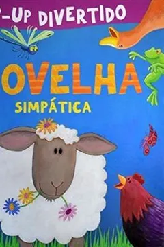 Livro A Ovelha Simpática. Pop- Up Divertido - Resumo, Resenha, PDF, etc.