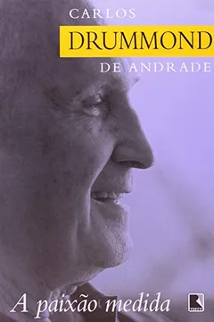 Livro A Paixao Medida - Resumo, Resenha, PDF, etc.
