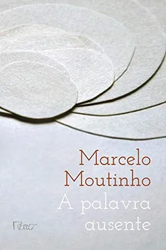 Livro A Palavra Ausente - Resumo, Resenha, PDF, etc.