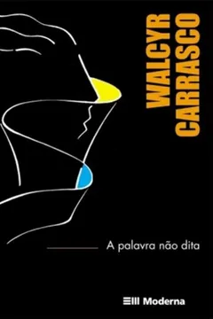 Livro A Palavra Nao Dita - Resumo, Resenha, PDF, etc.