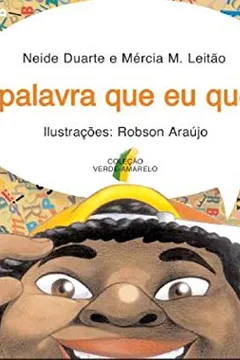 Capa do livro A Palavra que Eu Queria