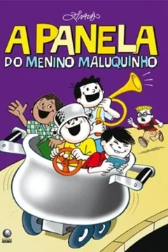 Livro A Panela Do Menino Maluquinho - Resumo, Resenha, PDF, etc.