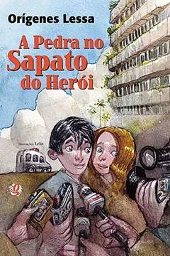 Livro A Pedra no Sapato do Herói - Resumo, Resenha, PDF, etc.