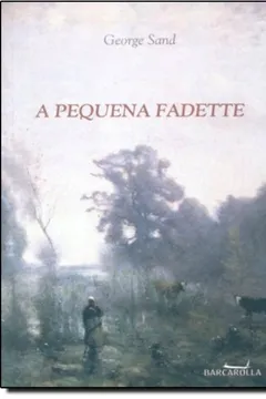 Livro A Pequena Fadette - Resumo, Resenha, PDF, etc.