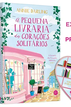 Livro A Pequena Livraria dos Corações Solitários - Resumo, Resenha, PDF, etc.