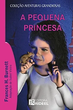 Livro A Pequena Princesa - Resumo, Resenha, PDF, etc.