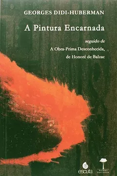Livro A Pintura Encarnada - Resumo, Resenha, PDF, etc.